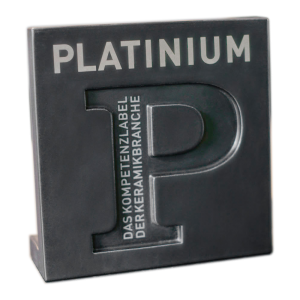 Platinium. Das Kompetenzlabel der Keramikbranche