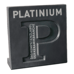 Platinium. Das Kompetenzlabel der Keramikbranche